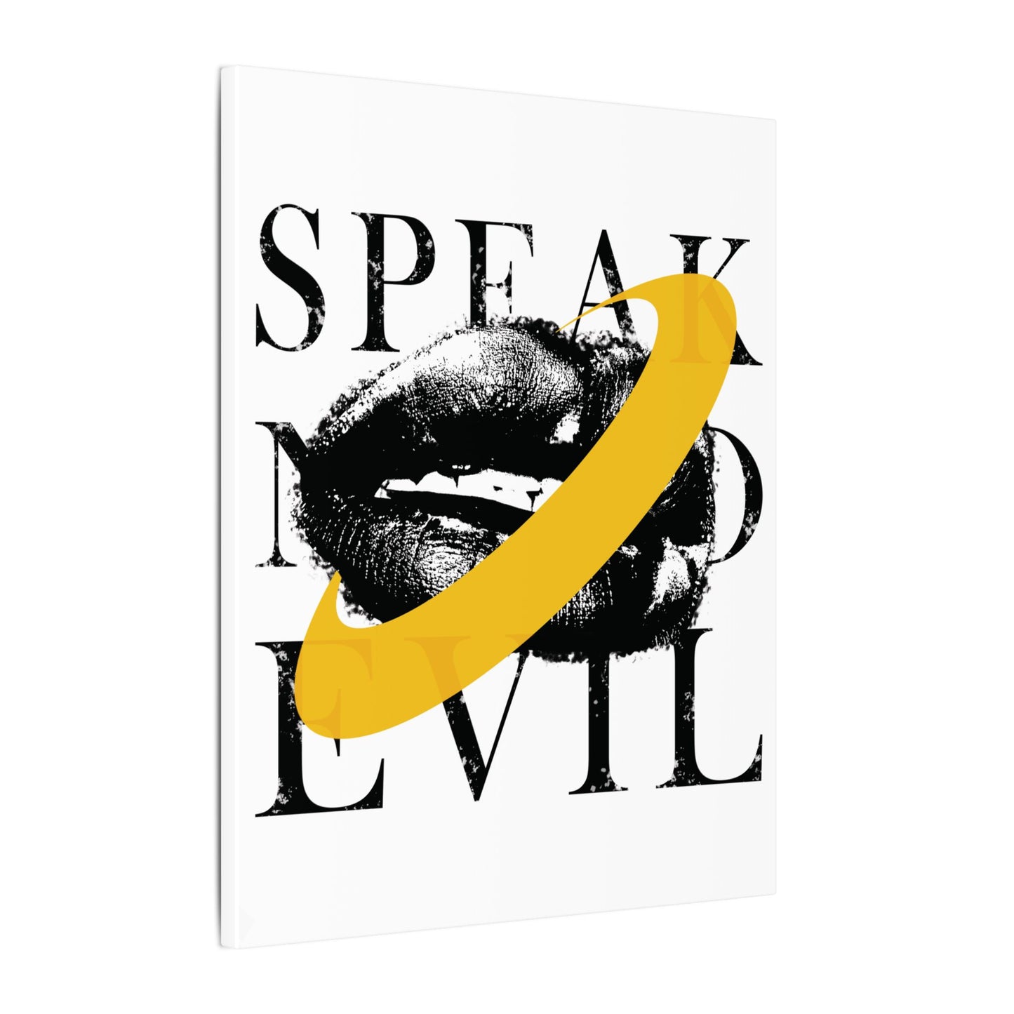 Speak No Evil || Canvas