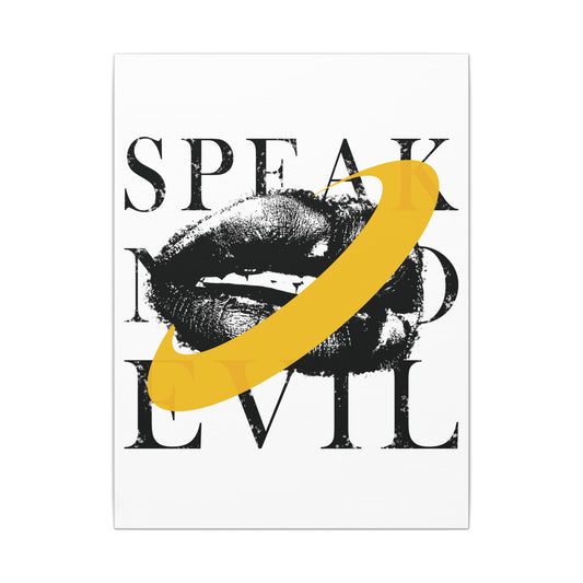 Speak No Evil || Canvas